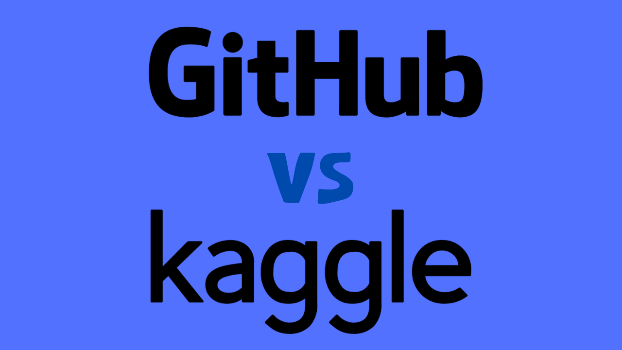 Kaggle vs GitHub